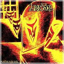 Like Fool : Pust'te nás dál